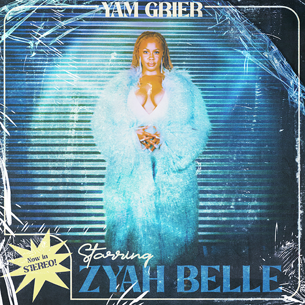 ZYAH BELLE - YAM GRIER (COVER)